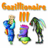 Gazillionaire III гра