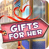 Gifts For Her гра