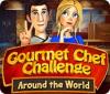 Gourmet Chef Challenge: Around the World гра