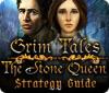 Grim Tales: The Stone Queen Strategy Guide гра