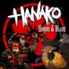 Hanako: Honor & Blade гра