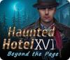 Haunted Hotel: Beyond the Page гра