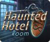 Haunted Hotel: Room 18 гра