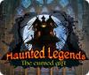 Haunted Legends: The Cursed Gift гра
