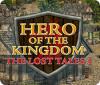 Hero of the Kingdom: The Lost Tales 1 гра