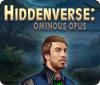 Hiddenverse: Ominous Opus гра