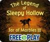The Legend of Sleepy Hollow: Jar of Marbles III - Free to Play гра