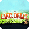 Larva Dream гра