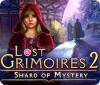 Lost Grimoires 2: Shard of Mystery гра
