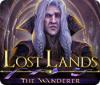Lost Lands: The Wanderer гра