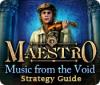 Maestro: Music from the Void Strategy Guide гра