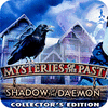 Mysteries of the Past: Shadow of the Daemon. Collector's Edition гра