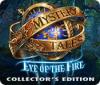 Mystery Tales: Eye of the Fire Collector's Edition гра