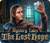 Mystery Tales: The Lost Hope гра
