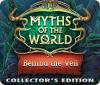 Myths of the World: Behind the Veil Collector's Edition гра