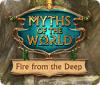 Myths of the World: Fire from the Deep гра