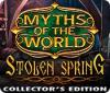 Myths of the World: Stolen Spring Collector's Edition гра