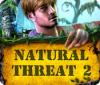Natural Threat 2 гра