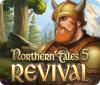 Northern Tales 5: Revival гра