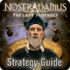 Nostradamus: The Last Prophecy Strategy Guide гра