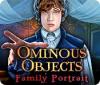 Ominous Objects: Family Portrait гра