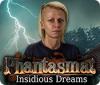Phantasmat: Insidious Dreams гра