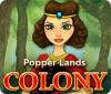 Popper Lands Colony гра