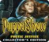 PuppetShow: Poetic Justice Collector's Edition гра