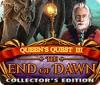 Queen's Quest III: End of Dawn Collector's Edition гра