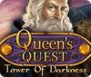 Queen's Quest: Tower of Darkness гра