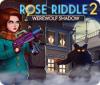 Rose Riddle 2: Werewolf Shadow гра