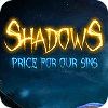 Shadows: Price for Our Sins гра