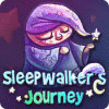 Sleepwalker's Journey гра