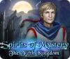 Spirits of Mystery: The Fifth Kingdom гра
