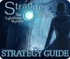 Strange Cases: The Lighthouse Mystery Strategy Guide гра