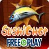 SushiChop - Free To Play гра