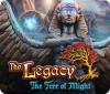 The Legacy: The Tree of Might гра