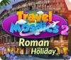 Travel Mosaics 2: Roman Holiday гра