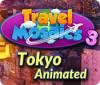 Travel Mosaics 3: Tokyo Animated гра