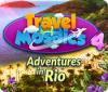 Travel Mosaics 4: Adventures In Rio гра