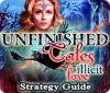 Unfinished Tales: Illicit Love Strategy Guide гра