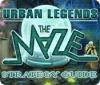 Urban Legends: The Maze Strategy Guide гра