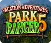 Vacation Adventures: Park Ranger 5 гра