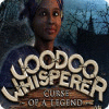 Voodoo Whisperer: Curse of a Legend гра