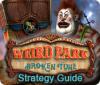 Weird Park: Broken Tune Strategy Guide гра