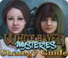 White Haven Mysteries Strategy Guide гра