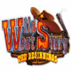 Wild West Story: The Beginnings гра