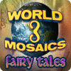 World Mosaics 3 - Fairy Tales гра