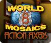 World Mosaics 8: Fiction Fixers гра
