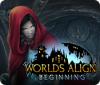 Worlds Align: Beginning гра